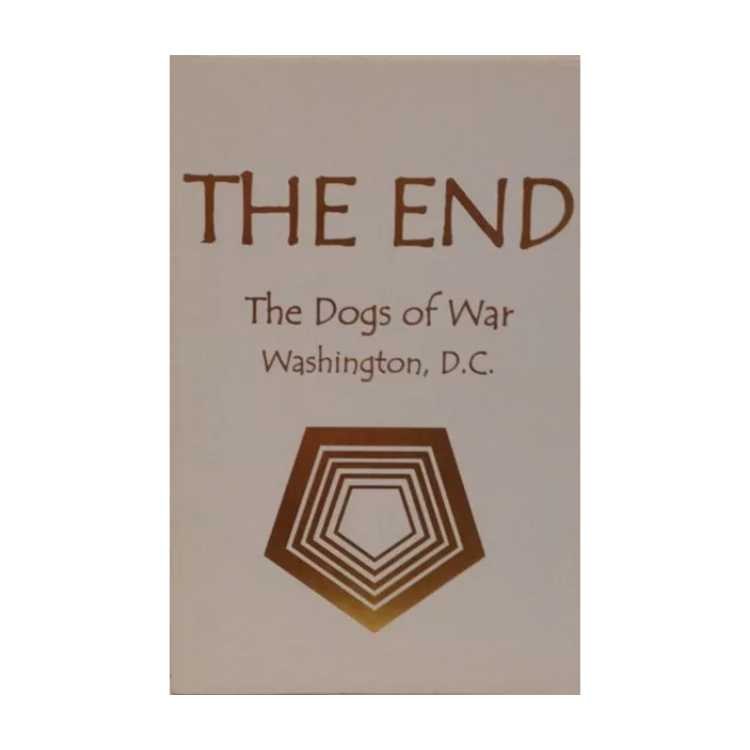 The End: The Dogs of War