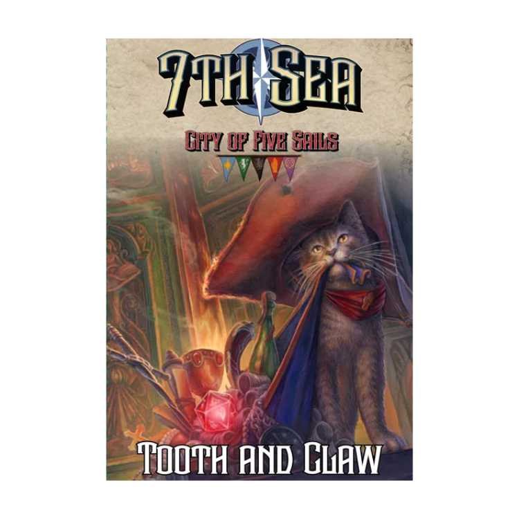 7th Sea City of Five Sails - Tooth and Claw Expansion
