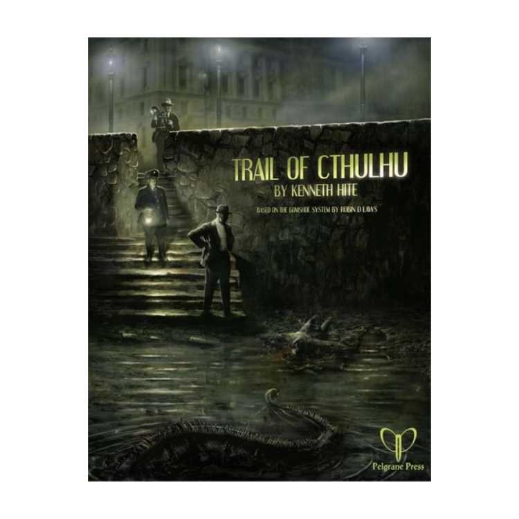 Trail Of Cthulhu