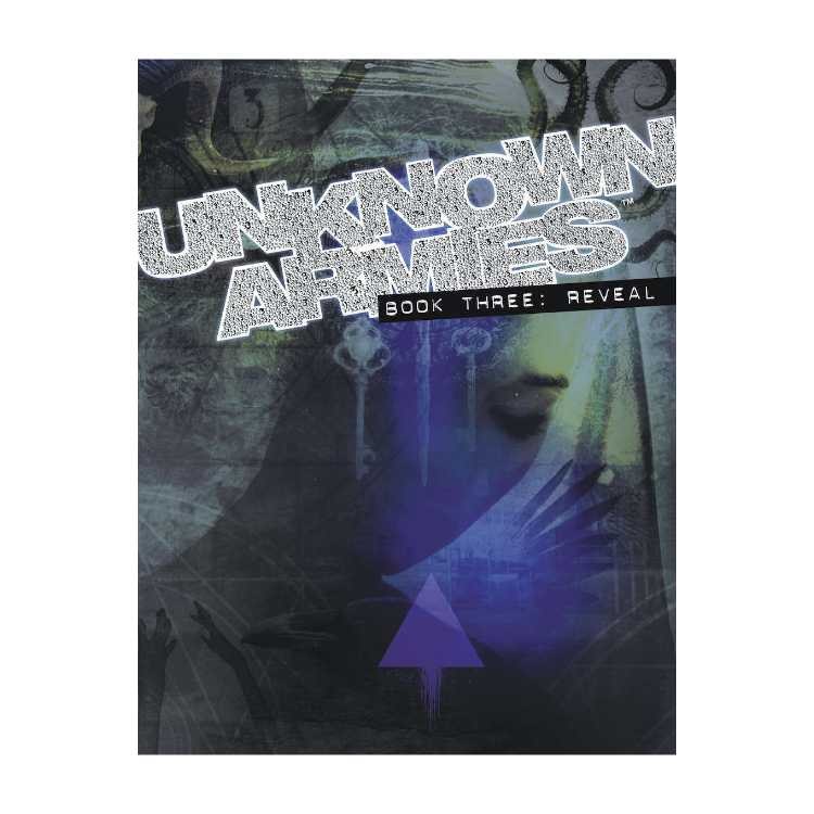 Unknown Armies - Book Three: Reveal