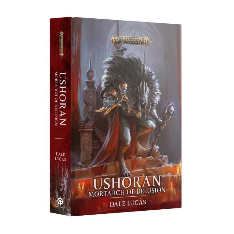 Ushoran: Mortarch Of Delusion (Hardback)