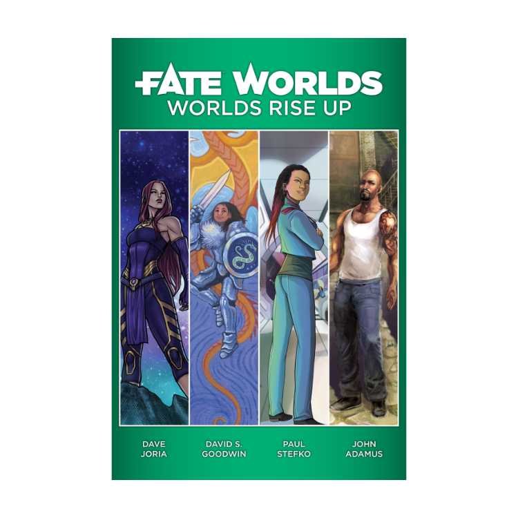 FATE™ WORLDS: Worlds Rise Up