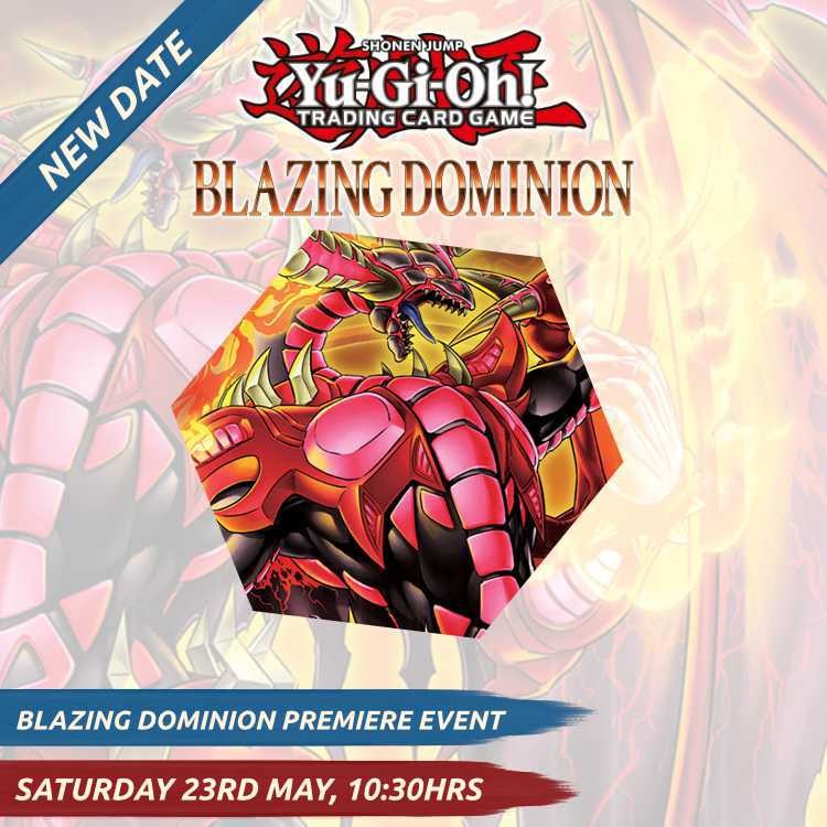 Premiere! Event - Blazing Dominion