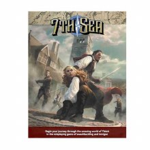 7th Sea Core Rulebook (Second Edition) 7th Sea Core Rulebook (Second Edition)