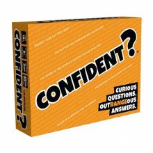 CONFIDENT?