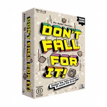 Don't Fall For It!