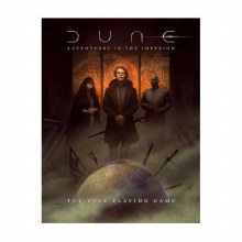Dune - Adventures in the Imperium: Core Rulebook