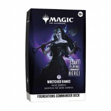 Foundations Commander Deck - Wretched Ranks