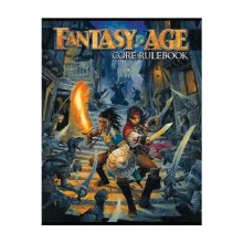 Fantasy Age: Core Rulebook Fantasy Age: Core Rulebook