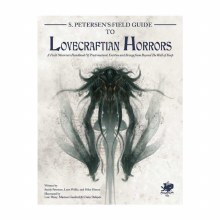 S. Petersen's Field Guide to Lovecraftian Horrors