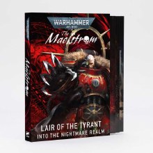 The Maelstrom: Lair of the Tyrant – Into the Nightmare Realm