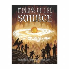 Minions of the Source