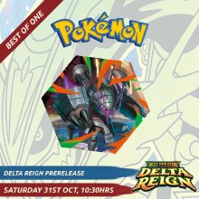 Delta Reign Prerelease - Best-of-One (Saturday)