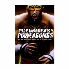 Piledrivers & Powerbombs