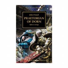 Praetorian of Dorn (Paperback) The Horus Heresy Book 39 Praetorian of Dorn (Paperback) The Horus Heresy Book 39