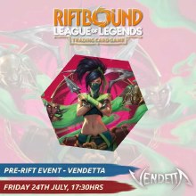 Vendetta Pre-Rift Event (Friday)