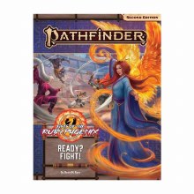 Fists of The Ruby Phoenix - Adventure Path: Ready? Fight!
