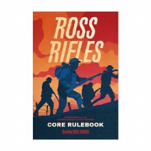 Ross Rifles - Core Rulebook