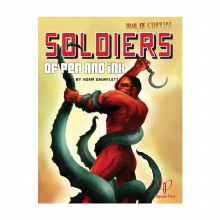 Soldiers of Pen and Ink