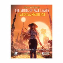 The Sutra of Pale Leaves 2 - Carcosa Manifest