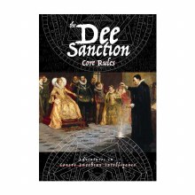 The Dee Sanction - Core Rules