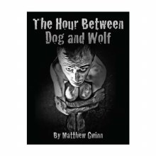 The Hour Between Dog And Wolf