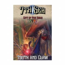 7th Sea City of Five Sails - Tooth and Claw Expansion 7th Sea City of Five Sails - Tooth and Claw Expansion