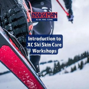 XC Skin Ski Care Workshop