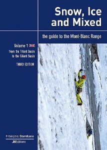 Snow, Ice and Mixed: Vol 1
