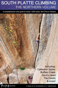 South Platte Climbing: The Northern Volume