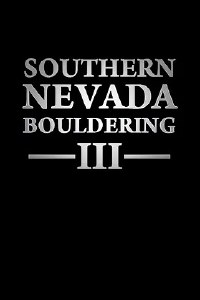 Southern Nevada Bouldering III