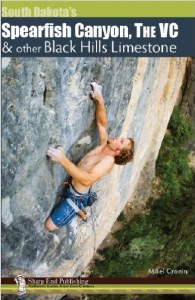 South Dakota's Spearfish Canyon, The VC and Other South Dakota Limestone