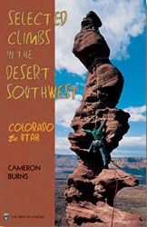 Select Climbs in the Desert Southwest