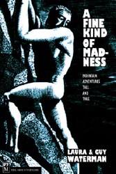 A Fine Kind of Madness