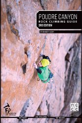 Poudre Canyon Rock Climbing 3rd Edition