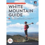 AMC White Mountain Guide 30th Edition
