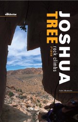 Joshua Tree Rock Climbs 3rd Ed