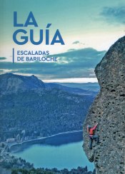 La Guia: Escaladas de Bariloche