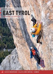 East Tyrol: 
Multipitch Routes, Crags and Via Ferrata