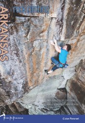 Rock Climbing Arkansas 2nd Edition