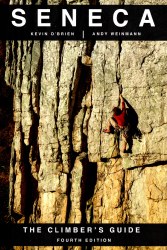 Seneca: The Climber's Guide 4th Edition