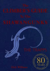 The Climber's Guide to the Shawangunks: The Trapps