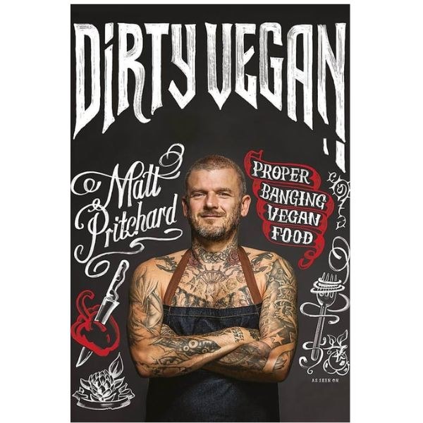 Dirty Vegan - Matt Pritchard
