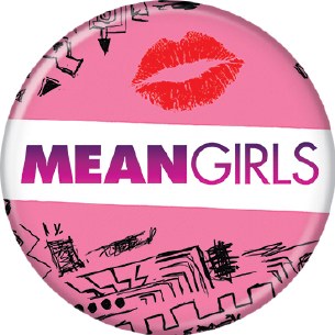 MEAN GIRLS LOGO PINK PIN
