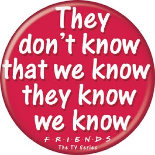 FRIENDS KNOW WE KNOW PIN