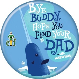ELF BYE BUDDY NARWHAL PIN