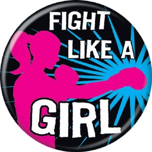 FIGHT LIKE A GIRL PIN