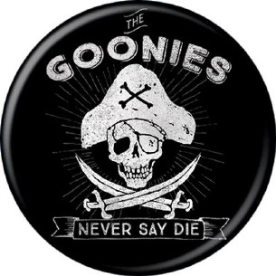 GOONIES NEVER SAY DIE BLK PIN