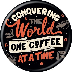 ONE COFFEE AT A TIME PIN