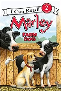 I CAN READ: MARLEY; FARM DOG